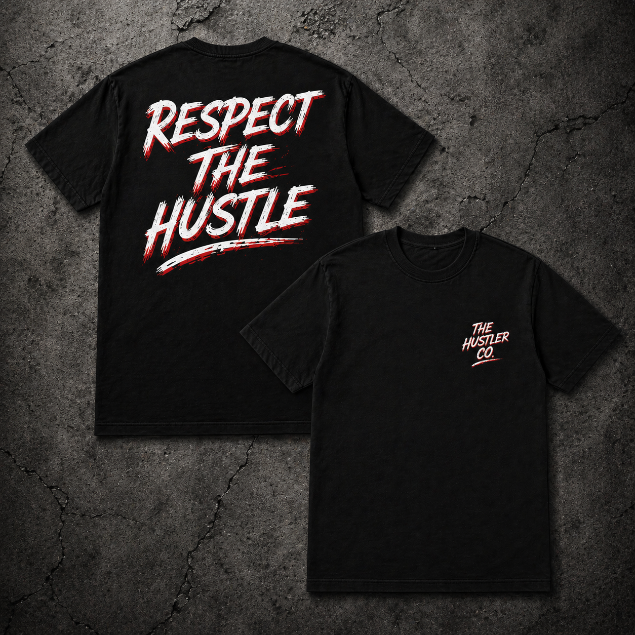 Respect The Hustle T-Shirt